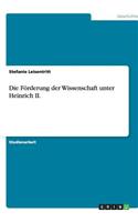 Die Förderung der Wissenschaft unter Heinrich II.