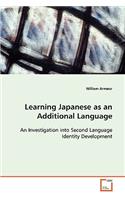 Learning Japanese as an Additional Language An Investigation into Second Language Identity Development