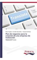Plan de negocios para la creación de una empresa de traducción