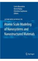Atomic-Scale Modeling of Nanosystems and Nanostructured Materials: (795 Lecture Notes in Physics)