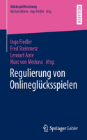 Regulierung Von Onlineglücksspielen