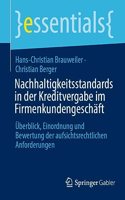 Nachhaltigkeitsstandards in Der Kreditvergabe Im Firmenkundengeschäft