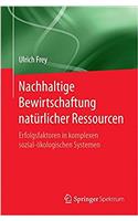 Nachhaltige Bewirtschaftung natürlicher Ressourcen