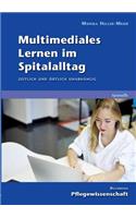 Multimediales Lernen im Spitalalltag