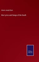 War Lyrics and Songs of the South