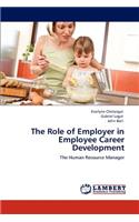Role of Employer in Employee Career Development