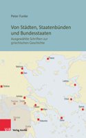 Von Stadten, Staatenbunden Und Bundesstaaten