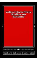Volkswirtschaftliche Studien aus Russland