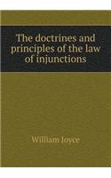 The Doctrines and Principles of the Law of Injunctions: (English)