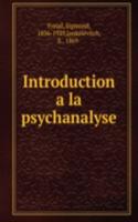 Introduction a la psychanalyse