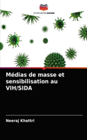 Médias de masse et sensibilisation au VIH/SIDA