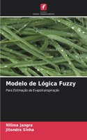 Modelo de Lógica Fuzzy