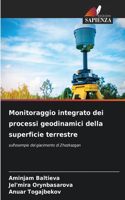 Monitoraggio integrato dei processi geodinamici della superficie terrestre