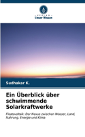 Überblick über schwimmende Solarkraftwerke