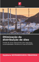 Otimização da distribuição de óleo