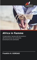 Africa in fiamme