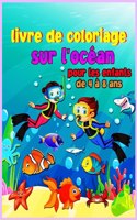 Livre de coloriage sur les océans pour les enfants de 4 à 8 ans