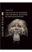 Statues of Raneferef and the Royal Sculpture of the Fifth Dynasty