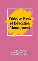 Ethics and Basis of Education Management