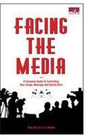 Facing the Media