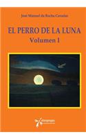 El Perro de la Luna. Variaciones. Volumen I
