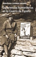Experiencias humanitarias en la Guerra de Espana