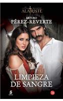 Limpieza de Sangre / Purity of Blood (Captain Alatriste Series, Book 2)