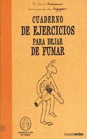 Cuaderno de ejercicios para dejar de fumar [Paperback] [Jan 01, 2012] ABDESSEMED, CHARAF