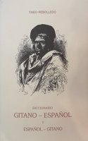 Diccionario gitano-espanol y espanol-gitano