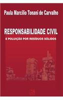 Responsabilidade civil e poluição por resíduos sólidos