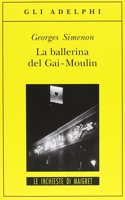 La ballerina del Gai-Moulin