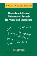 Elements of Advanced Mathematical Analysis for Physics and Engineering