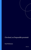 Cleveland, Ou Lâ€™impossible Proximite (Faux Titre, 207)