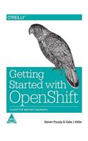 Getting Started with Openshift