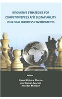 Innovative Strategies for Competitiveness and Sustainability in Global Business Environments
