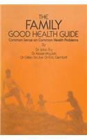 The Family Good Health Guide