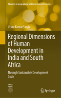 Regional Dimensions of Human Development in India and South Africa