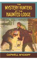 Mystery Hunters at the Haunted Lodge