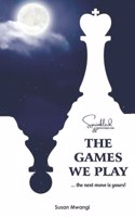 Games We Play
