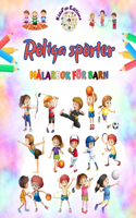 Roliga sporter - Målarbok för barn - Kreativa och glada illustrationer för att marknadsföra sport: Rolig samling av bedårande sportscener för barn
