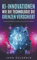 KI Bibel, mit künstlicher Intelligenz Geld verdienen: Echte Fallbeispiele und Anleitungen zum Umsetzen