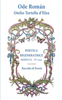 Poetica Rigeneratrice MMDCCL IV a.u.c