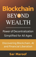 Blockchain Byond Wealth