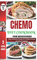 Chemo Diet Cookbook for Beginners