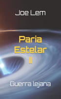 Paria Estelar II