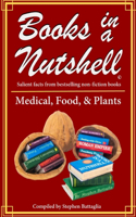 BOOKS IN A NUTSHELL -Medical / Food / Plants
