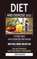 Diet And Exercise 2022