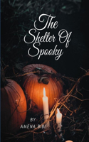 shelter Of Spooky