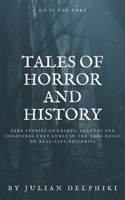 Tales of Horror and History