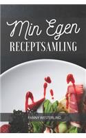 Min Egen Receptsamling: Spara dina egna recept på ett snyggt och smidigt sätt. Boken är även perfekt som födelsedagspresent, bröllopspresent eller som present för studenten